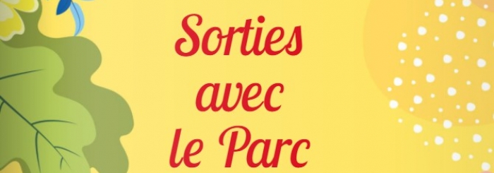 sorties avec le parc