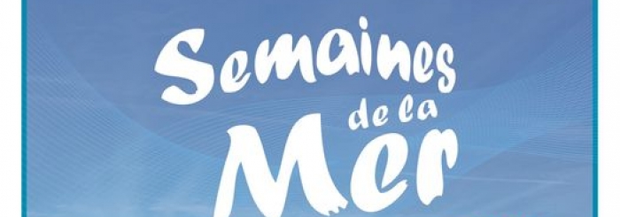 Semaines de la Mer 2021 "Ecoute ta mer !"