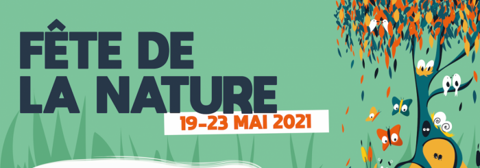 FÊTE DE LA NATURE 2021