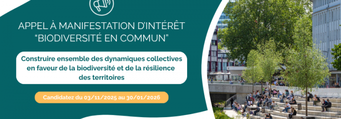 Appel à manifestation d'intérêt "biodiversité en commun" : candidatez du 03/11/2025 au 30/01/2026