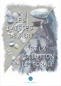 les laisses de mer et la pollution littorale